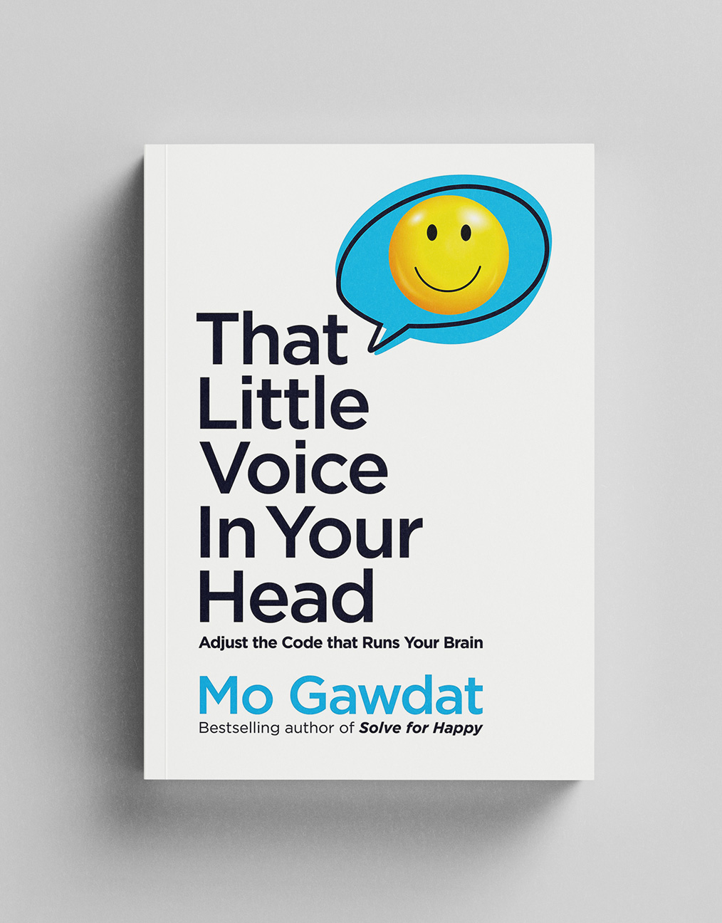That Little Voice In Your Head by Mo Gawdat